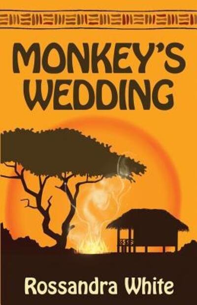 Cover for Rossandra White · Monkey's Wedding (Paperback Book) (2017)