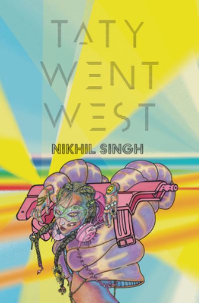 Cover for Nikhil Singh · Taty went west (Bok) (2018)