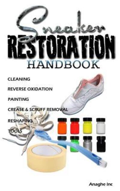 Cover for Jaylen Boyd · Sneaker Restoration Handbook (Paperback Book) (2017)