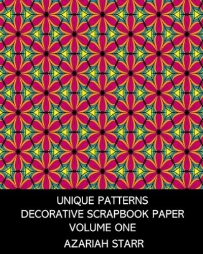 Cover for Azariah Starr · Unique Patterns (Paperback Bog) (2024)