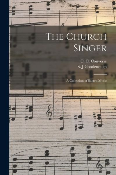 Cover for C C (Charles Crozat) 183 Converse · The Church Singer (Paperback Book) (2021)