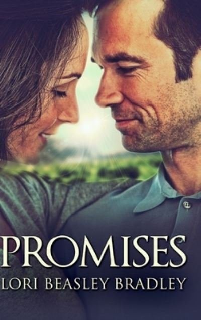 Cover for Lori Beasley Bradley · Promises (Hardcover Book) (2021)