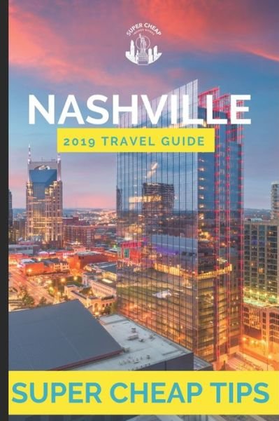 Cover for Phil G Tang · Super Cheap Nashville (Paperback Book) (2019)