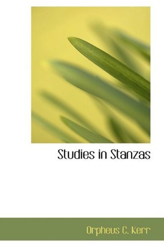 Cover for Orpheus C. Kerr · Studies in Stanzas (Pocketbok) (2009)