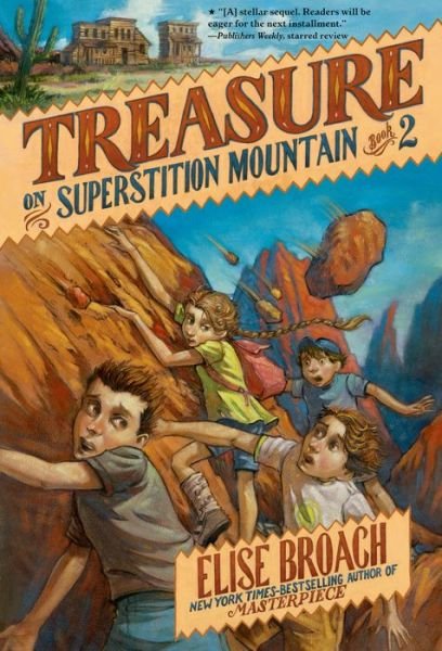 Cover for Elise Broach · Treasure on Superstition Mountain (Taschenbuch) (2014)