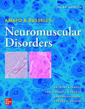 Amato and Russell's Neuromuscular Disorders - Anthony Amato - Książki - McGraw-Hill Education - 9781264621903 - 21 sierpnia 2024