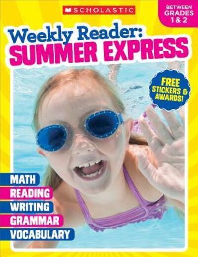 Cover for Scholastic Teaching Resources · Weekly Reader Summer Express  Workbook (Taschenbuch) (2017)