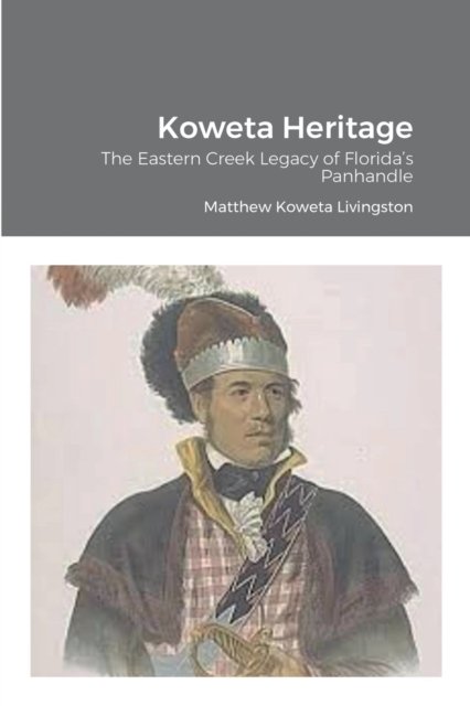 Cover for Koweta Livingston · Koweta Heritage (Pocketbok) (2022)