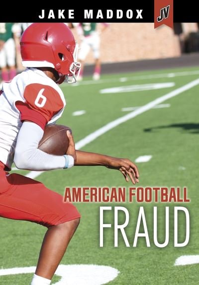 Cover for Jake Maddox · American Football Fraud - Sport Adventures (Pocketbok) (2021)