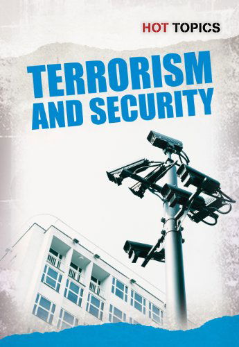 Cover for Nick Hunter · Terrorism and Security - Hot Topics (Paperback Book) (2012)