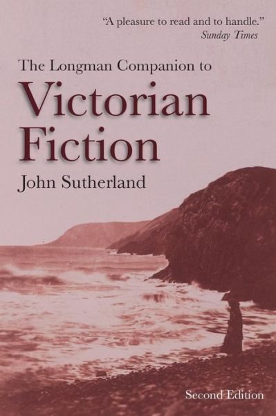 Cover for John Sutherland · The Longman Companion to Victorian Fiction (Pocketbok) (2009)