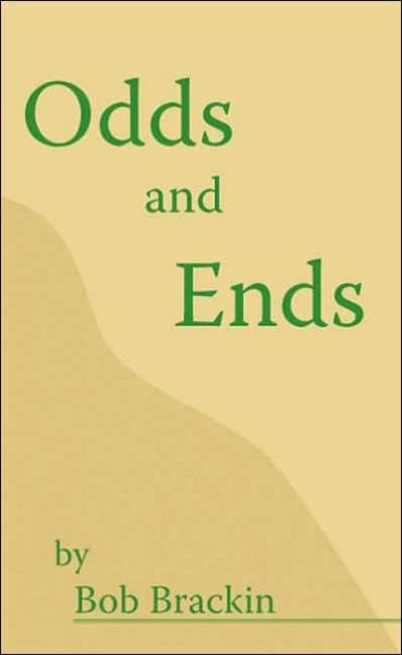 Cover for Bob Brackin · Odds and Ends (Paperback Book) (2004)