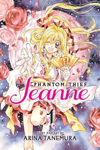 Cover for Arina Tanemura · Phantom Thief Jeanne, Vol. 1 - Phantom Thief Jeanne (Paperback Book) (2014)