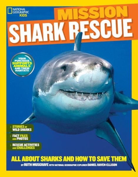 Cover for Ruth A. Musgrave · Mission: Shark Rescue: All About Sharks and How to Save Them - Mission: Animal Rescue (Pocketbok) (2016)