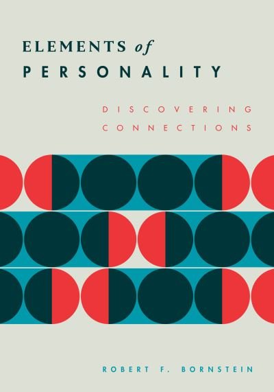 Cover for Robert F. Bornstein · Elements of Personality: Discovering Connections (Paperback Book) (2024)