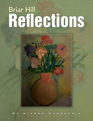 Cover for Alfred Canecchia · Briar Hill Reflections (Pocketbok) (2008)