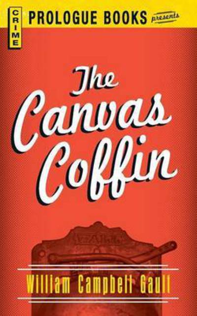 Cover for William Campbell Gault · The Canvas Coffin (Paperback Book) (2013)