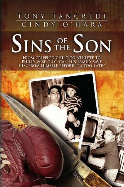 Cover for Tony Tancredi and Cindy L. O'hara · Sins of the Son (Hardcover Book) (2009)