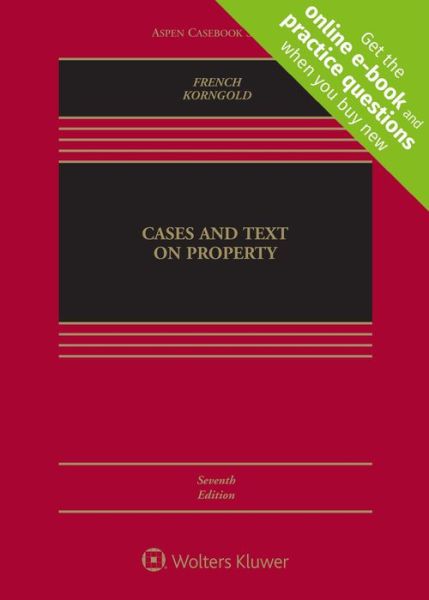 Cover for Susan F. French · Cases and Text on Property [Connected Casebook] (Hardcover Book) (2019)