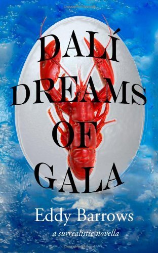 Cover for Eddy Barrows · Dali Dreams of Gala (Paperback Bog) (2011)