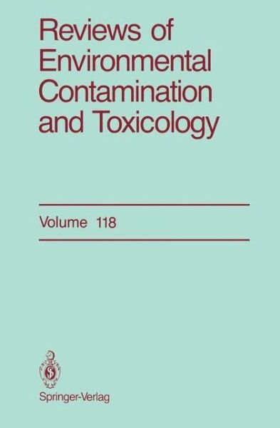 Reviews of Environmental Contamination and Toxicology: Continuation of Residue Reviews - Reviews of Environmental Contamination and Toxicology - George W. Ware - Books - Springer-Verlag New York Inc. - 9781461277903 - September 16, 2011
