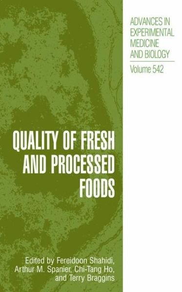 Cover for Fereidoon Shahidi · Quality of Fresh and Processed Foods - Advances in Experimental Medicine and Biology (Paperback Bog) [Softcover reprint of the original 1st ed. 2004 edition] (2012)