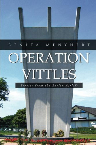 Cover for Renita Menyhert · Operation Vittles: Stories from the Berlin Airlift (Pocketbok) (2012)