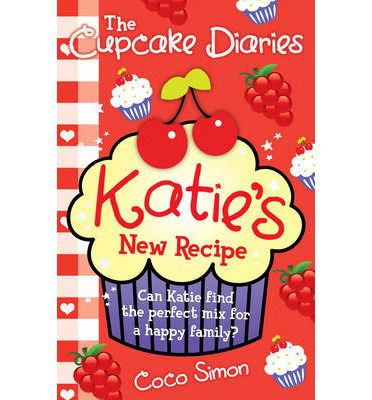 Cover for Coco Simon · The Cupcake Diaries: Katie's New Recipe (Pocketbok) (2014)