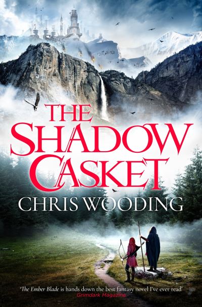 Cover for Chris Wooding · The Shadow Casket - The Darkwater Legacy (Paperback Book) (2023)