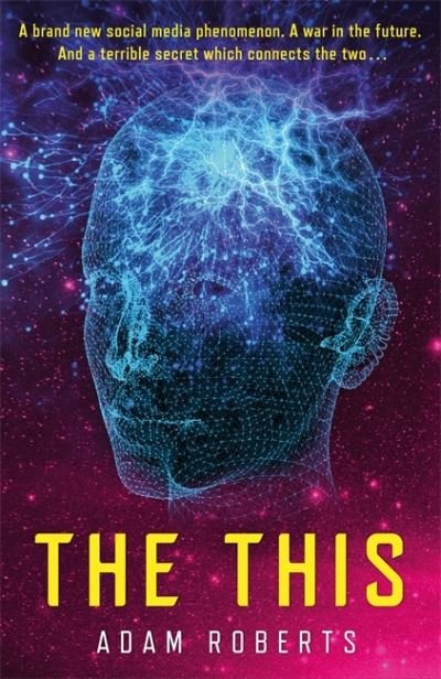 Cover for Adam Roberts · The This (Hardcover bog) (2022)