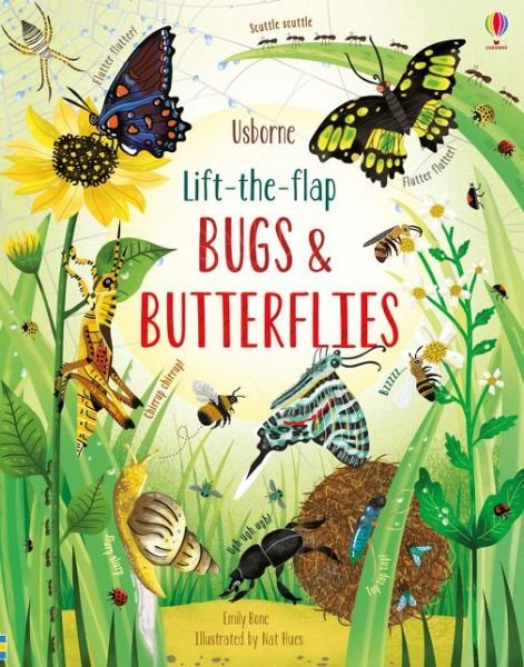 Lift-the-Flap Bugs and Butterflies - See Inside - Emily Bone - Libros - Usborne Publishing Ltd - 9781474952903 - 2 de mayo de 2019