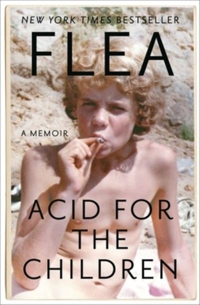 Cover for Flea · Acid for the Children (CD) (2019)