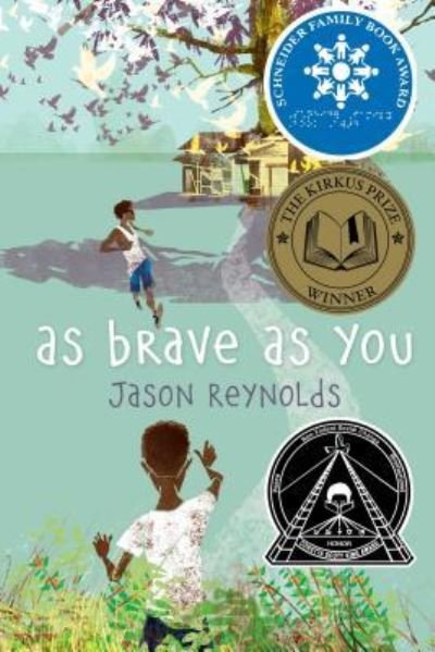 Cover for Jason Reynolds · As brave as you (Book) [First edition. edition] (2016)
