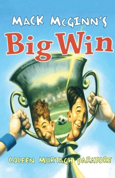 Cover for Coleen Murtagh Paratore · Mack Mcginn's Big Win (Paperback Book) (2014)