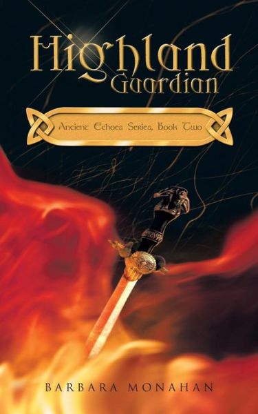 Cover for Barbara Monahan · Highland Guardian (Paperback Book) (2013)