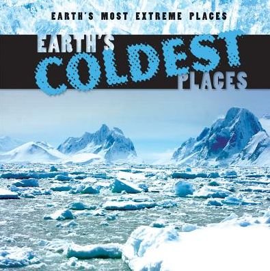 Cover for Mary Griffin · Earth's Coldest Places (Paperback Bog) (2014)