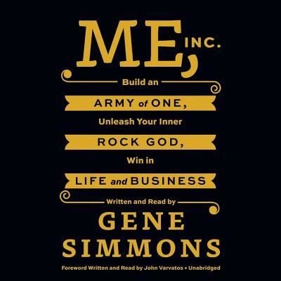Me, Inc. - Gene Simmons - Musikk - Blackstone Audiobooks - 9781483028903 - 21. oktober 2014