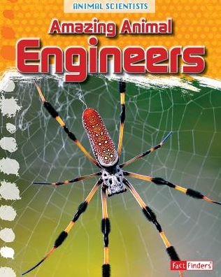 Cover for Leon Gray · Amazing Animal Engineers (Paperback Book) (2015)
