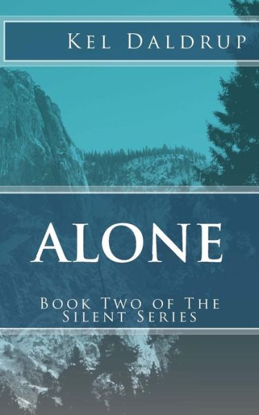 Cover for Kel Daldrup · Alone (Paperback Book) (2013)