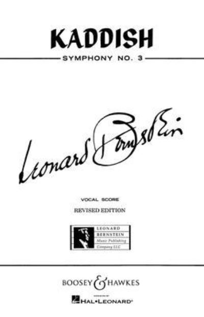 Cover for Leonard Bernstein · Kaddish For Orchestra, Mixed Chorus, Boys&amp;apos; Choir, Speaker and Soprano Solo (Book) (2004)