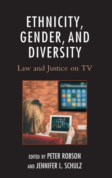 Cover for Peter Robson · Ethnicity, Gender, and Diversity: Law and Justice on TV (Hardcover Book) (2018)