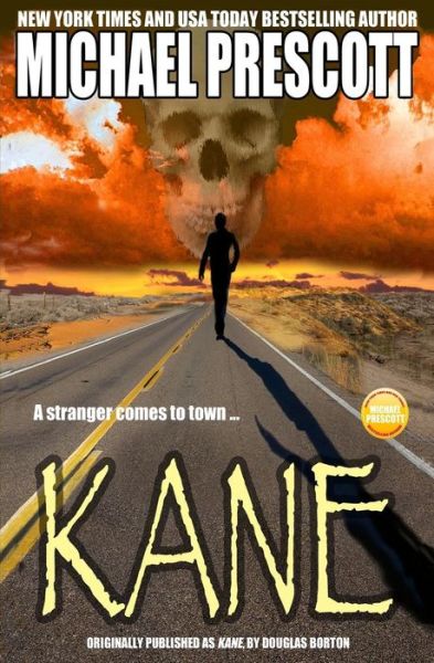 Cover for Michael Prescott · Kane (Paperback Book) (2014)