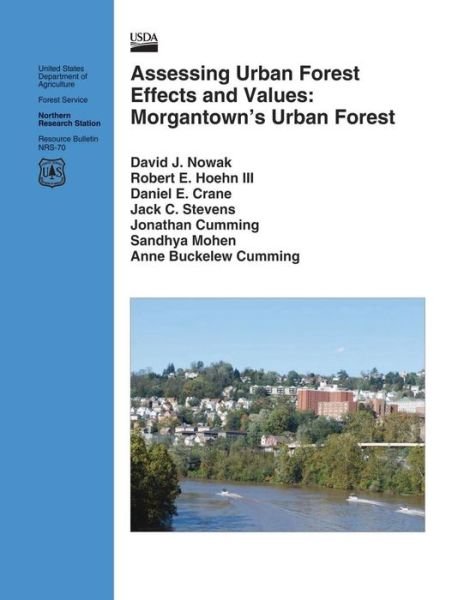 Cover for Nowak · Assessing Urban Forest Effects and Values: Morgantown's Urban Forests (Paperback Book) (2015)