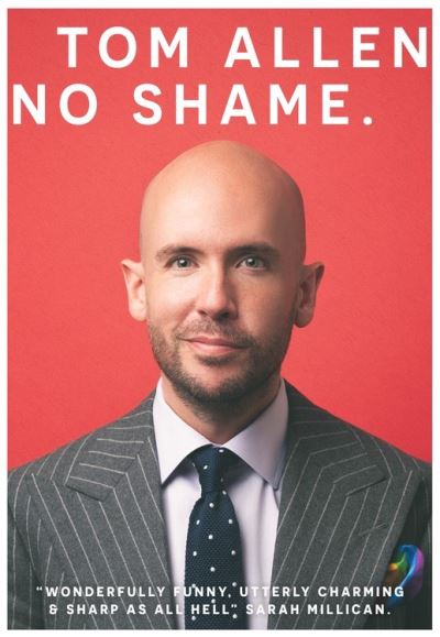 Cover for Tom Allen · No Shame: the hilarious and candid memoir from one of our best-loved comedians (Gebundenes Buch) (2020)