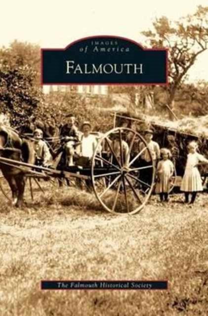 Cover for Historical Society Falmouth · Falmouth (Hardcover Book) (2009)