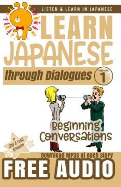 Cover for Yumi Boutwell · Learn Japanese through Dialogues (Pocketbok) (2016)