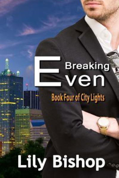 Cover for Lily Bishop · Breaking Even (Paperback Book) (2016)