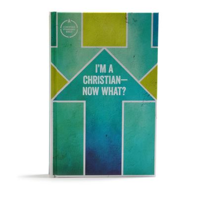 Cover for CSB Bibles by Holman CSB Bibles by Holman · CSB I'm a ChristianaNow What? Bible for Kids, Hardcover (Hardcover Book) (2019)