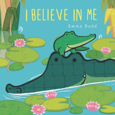 Cover for Emma Dodd · I Believe in Me (N/A) (2022)