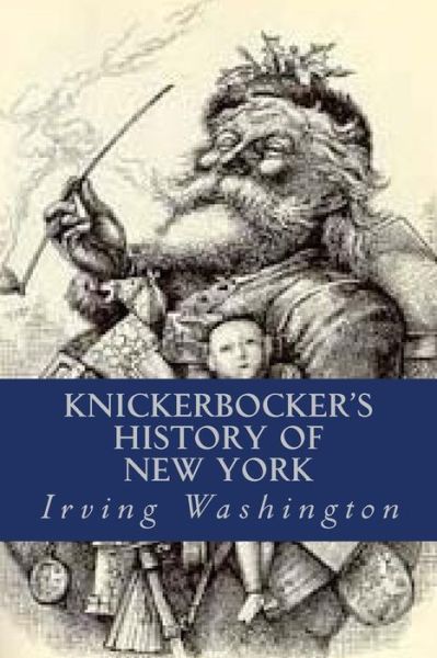 Cover for Irving Washington · Knickerbocker's History of New York (Taschenbuch) (2016)